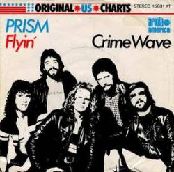 Prism : Flyin' - Crime Wave